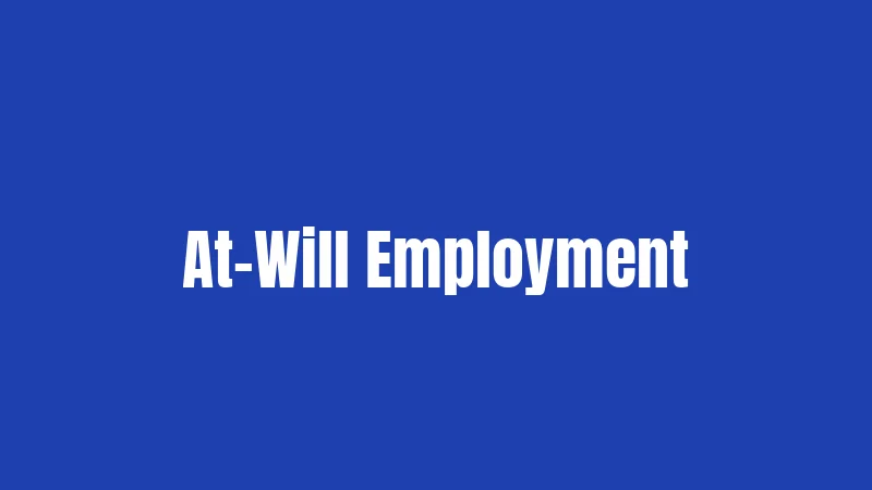 At-Will Employment