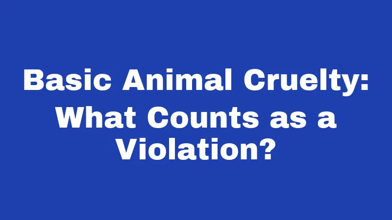 Animal Abuse Laws in South Carolina (2026): Penalties That Might Shock You 1 Basic Animal Cruelty: What Counts as a Violation?