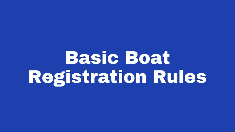 Boat Laws in West Virginia (2026): The Guide Every Boater Needs 1 Basic Boat Registration Rules