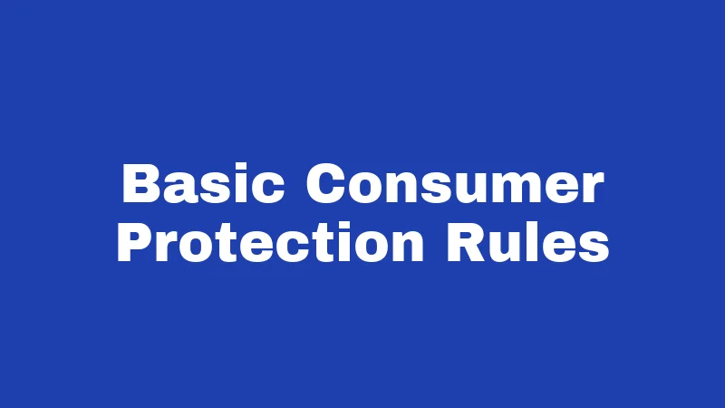 Consumer Laws in Idaho (2026): Your Shield Against Shady Deals 1 Basic Consumer Protection Rules