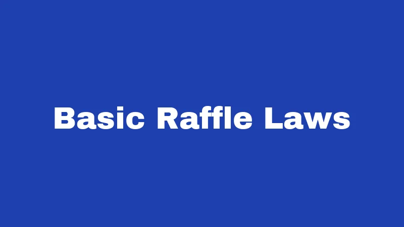 Raffle Laws in New Mexico (2026): The Ticket Rules Nobody Explains 1 Basic Raffle Laws