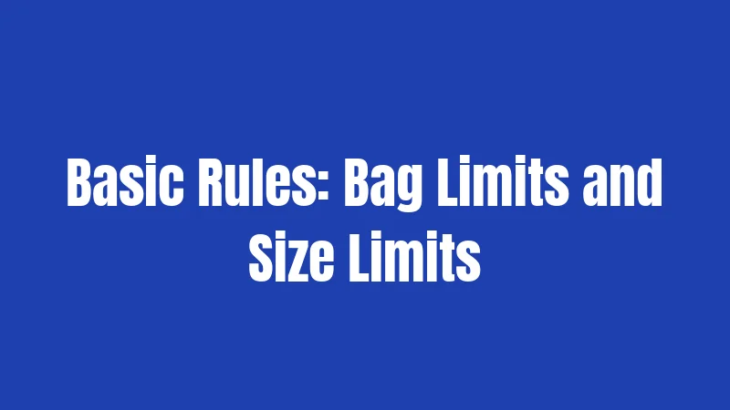 Basic Rules: Bag Limits and Size Limits