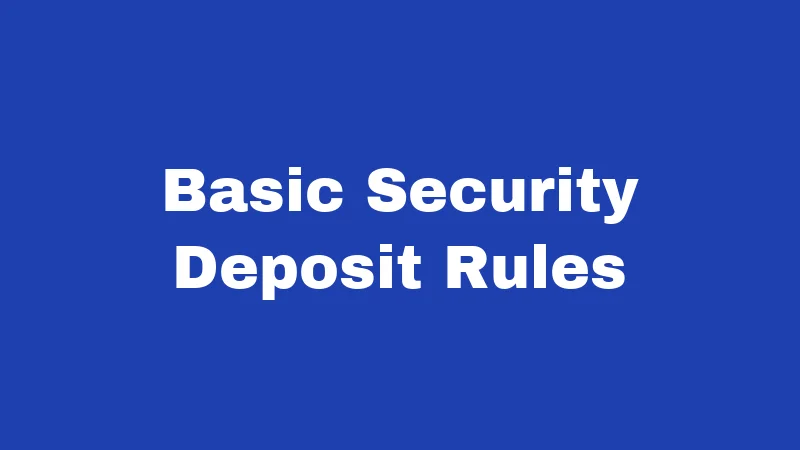 Security Deposit Laws in West Virginia (2026): No Cap, Strict Deadlines 1 Basic Security Deposit Rules