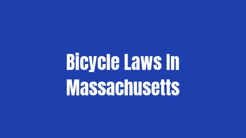 Bicycle Laws In Massachusetts