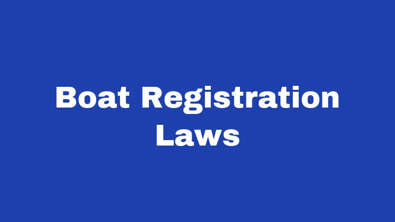 Boat Laws in Iowa (2026): Rules Every Boater Must Know 1 Boat Registration Laws