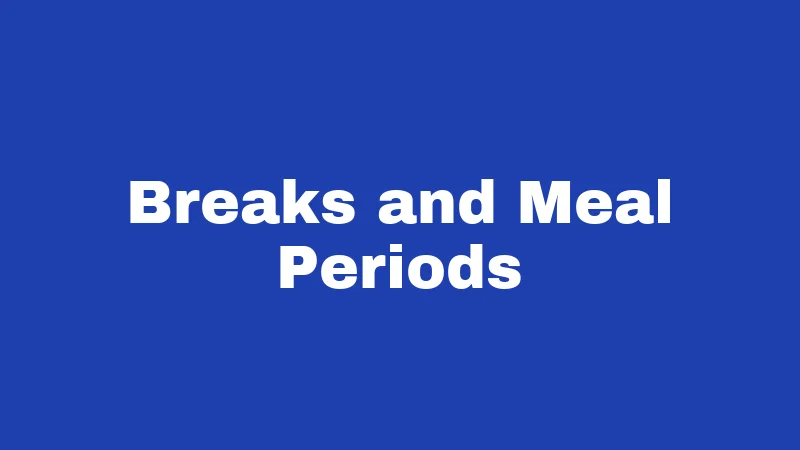 Employment Laws in Oklahoma (2026): Your Rights at Work 3 Breaks and Meal Periods