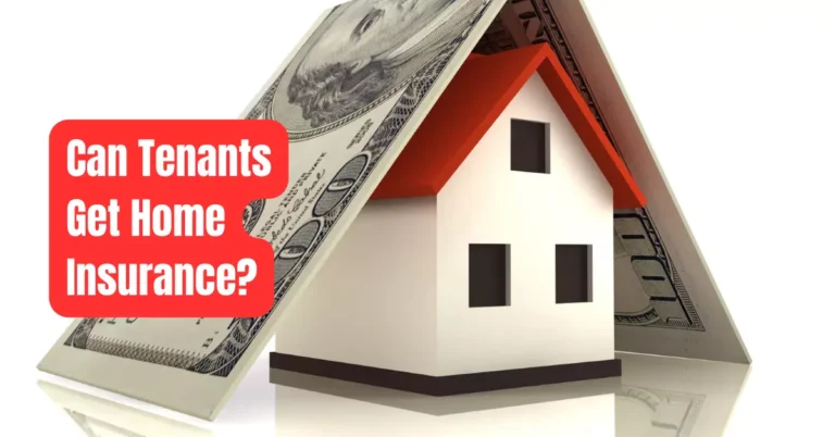Can Tenants Get Home Insurance? – Rental Awareness
