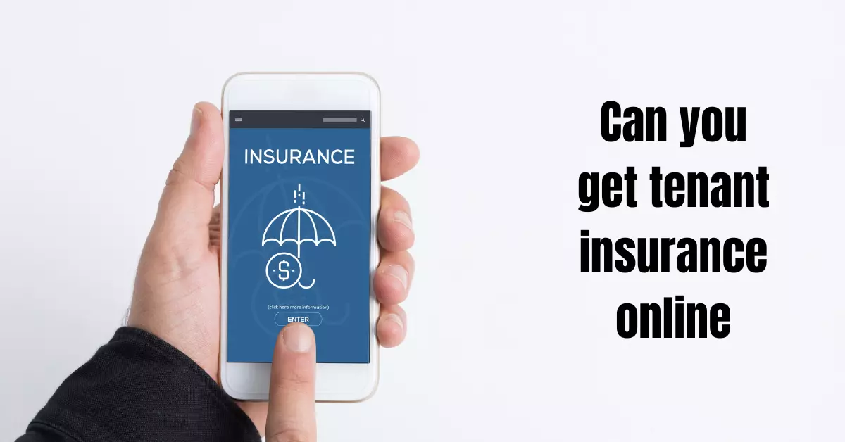 can you get tenant insurance online