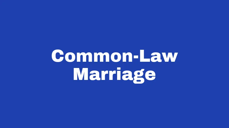 Common-Law Marriage