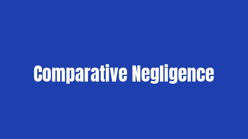 Comparative Negligence