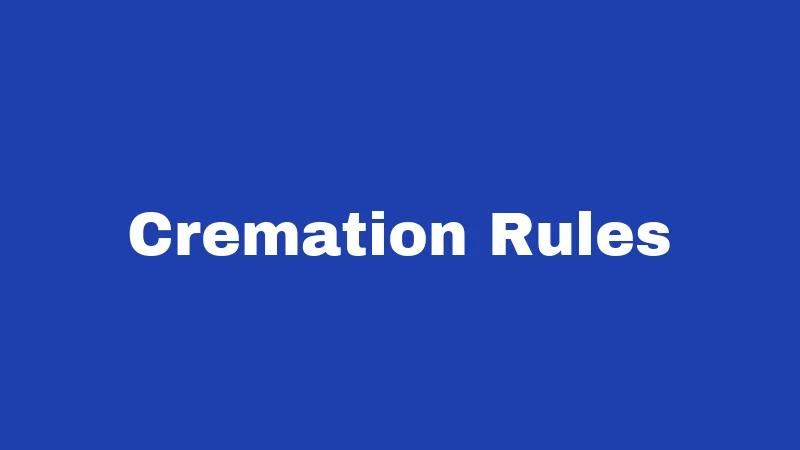 Cremation Rules