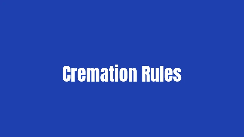 Cremation Rules