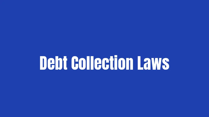 Debt Collection Laws