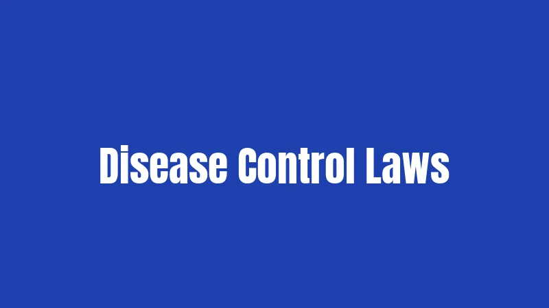 Disease Control Laws