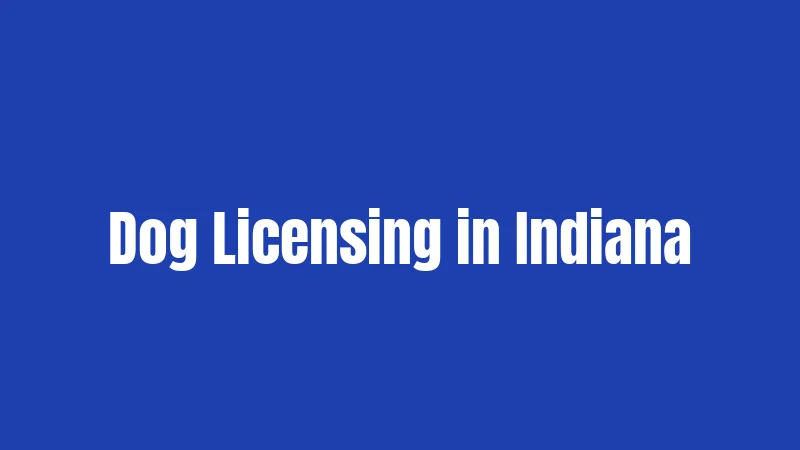 Dog Licensing in Indiana
