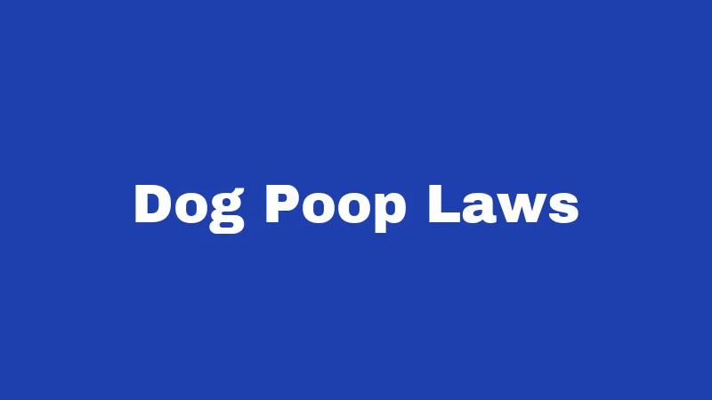 Dog Laws in Utah (2026): Rules Every Owner Must Know 3 Dog Poop Laws