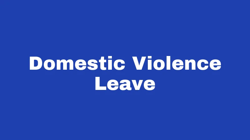 Domestic Violence Leave