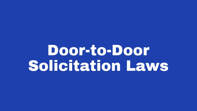 Solicitation Laws in Connecticut (2026): Your Rights and Responsibilities 1 Door-to-Door Solicitation Laws