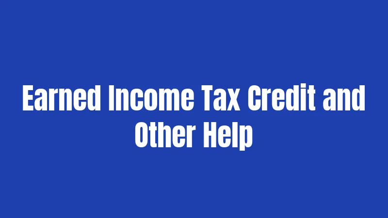 Pennsylvania Tax Laws in 2026: What Actually Applies to You 3 Earned Income Tax Credit and Other Help