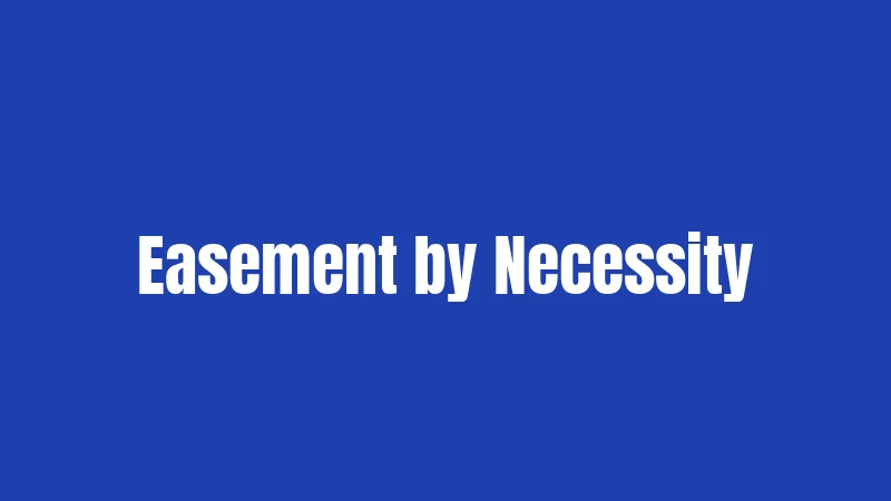 Easement by Necessity