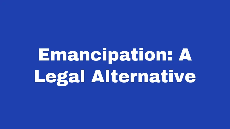 Runaway Laws in Oregon (2026): What Families Must Know Now 3 Emancipation: A Legal Alternative