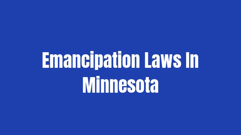 Emancipation Laws In Minnesota