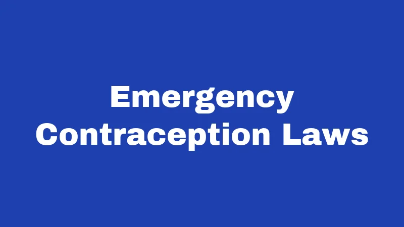 Emergency Contraception Laws