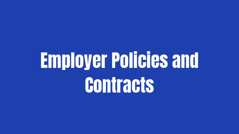 Maternity Leave Laws in Florida (2026): What You Actually Need to Know 3 Employer Policies and Contracts