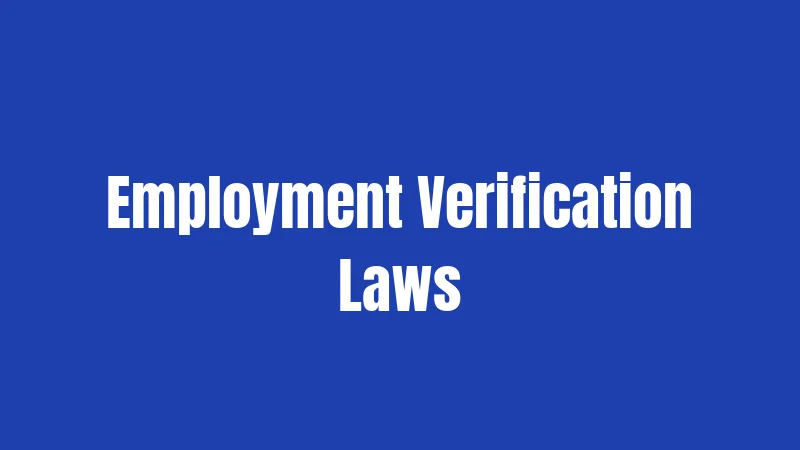 Employment Verification Laws