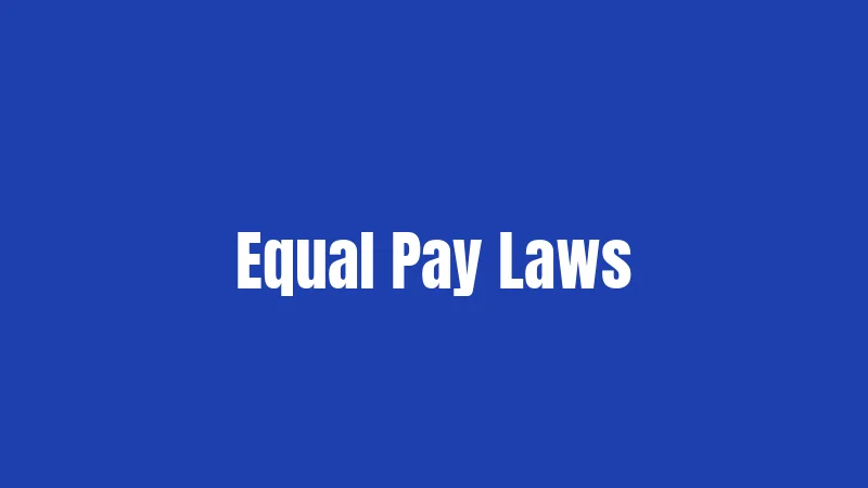 Equal Pay Laws