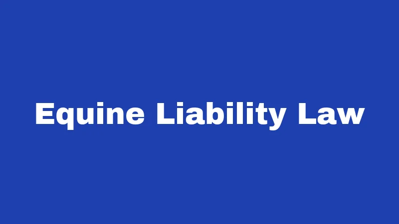Horse Laws in New Mexico (2026): Brands, Rides, and Risks Explained 2 Equine Liability Law