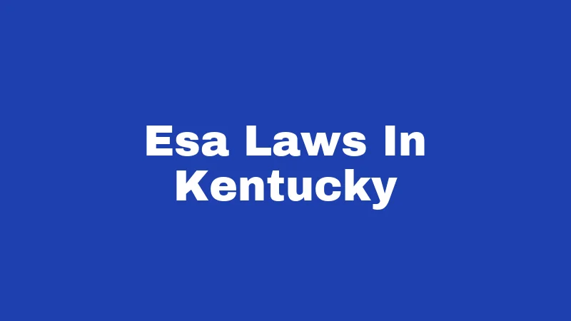 Esa Laws In Kentucky