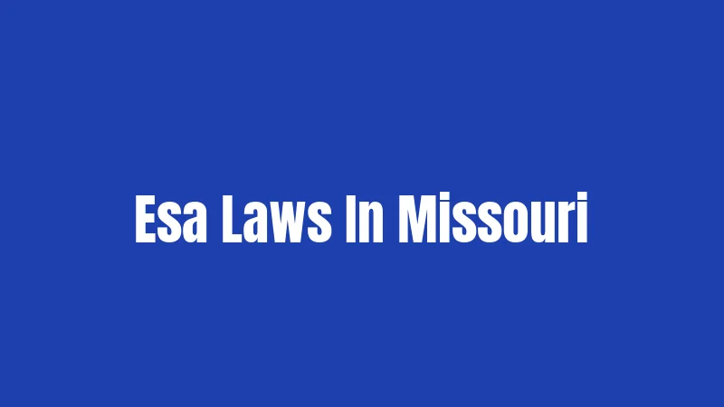 Esa Laws In Missouri