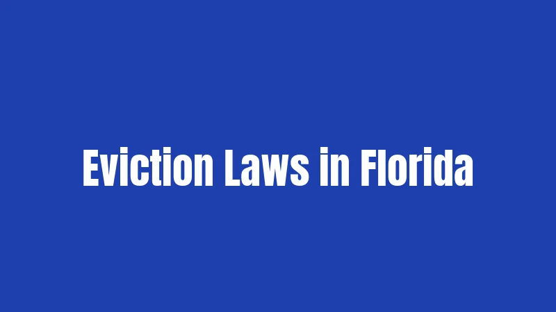 Eviction Laws in Florida