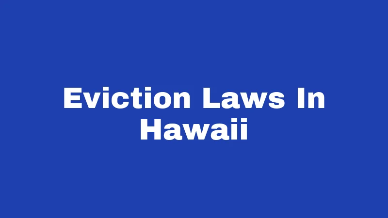 Eviction Laws In Hawaii