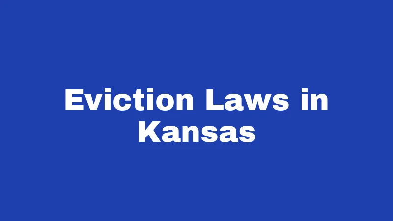 Eviction Laws in Kansas