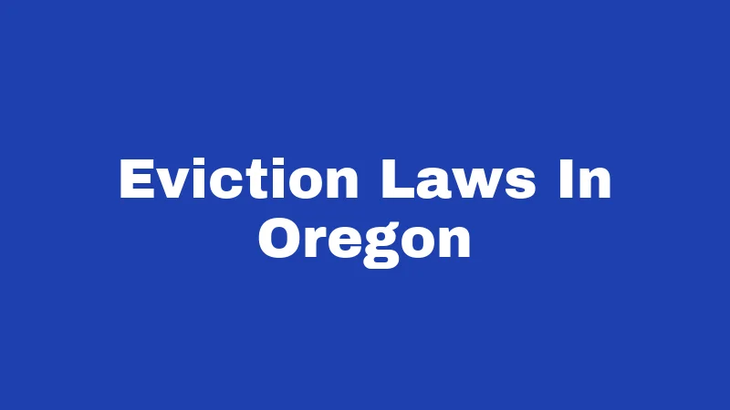 Eviction Laws In Oregon