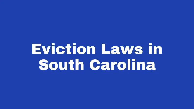 Eviction Laws in South Carolina