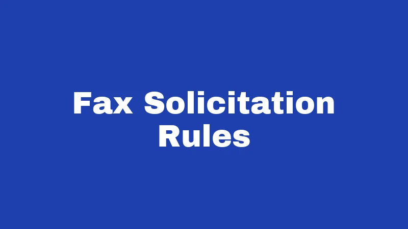 Solicitation Laws in Oklahoma (2026): Rules Every Resident Should Know 2 Fax Solicitation Rules