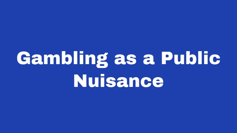 Game Room Laws in New Mexico (2026): The Rules Behind the Buzz and Lights 4 Gambling as a Public Nuisance
