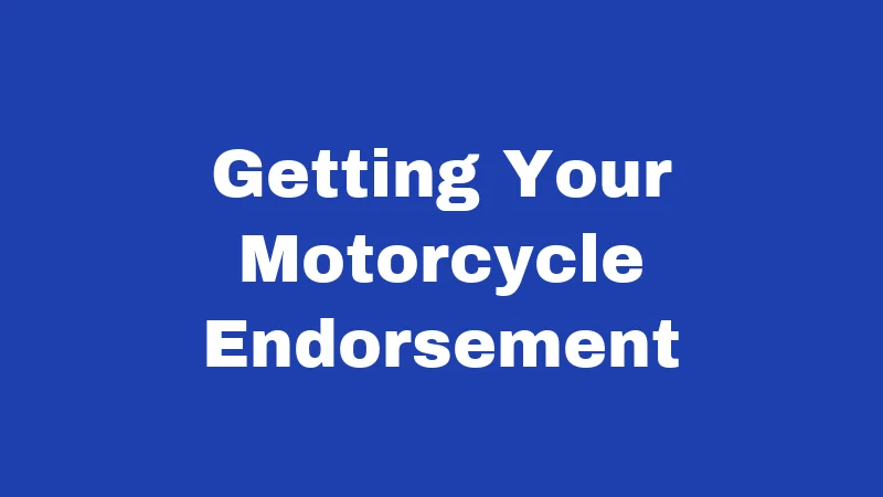 Motorcycle Laws in Oregon (2026): Rules Every Rider Must Know 1 Getting Your Motorcycle Endorsement