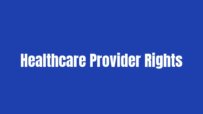 Healthcare Provider Rights