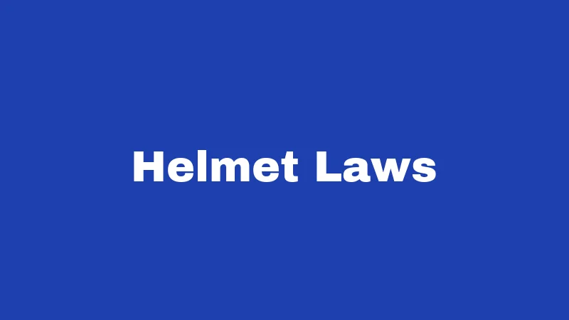 Helmet Laws