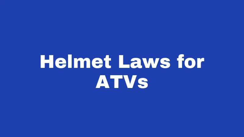 Helmet Laws in Oregon (2026): Ride Legal or Pay the Price 2 Helmet Laws for ATVs