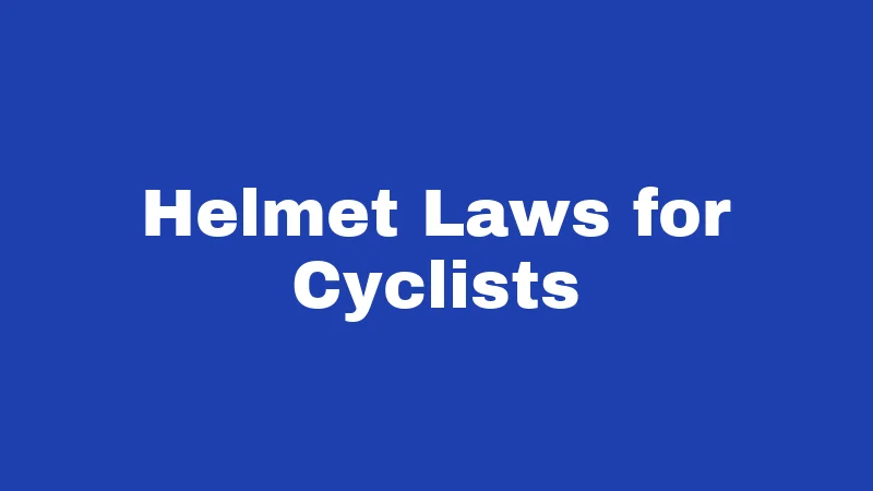 Bicycle Laws in South Carolina (2026): Rules Every Rider Must Know 3 Helmet Laws for Cyclists