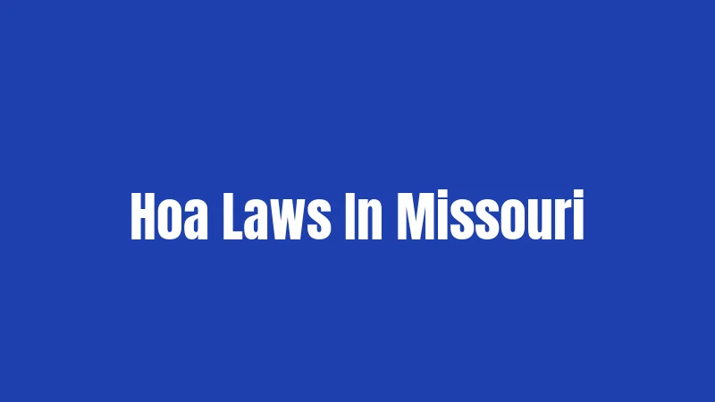 Hoa Laws In Missouri