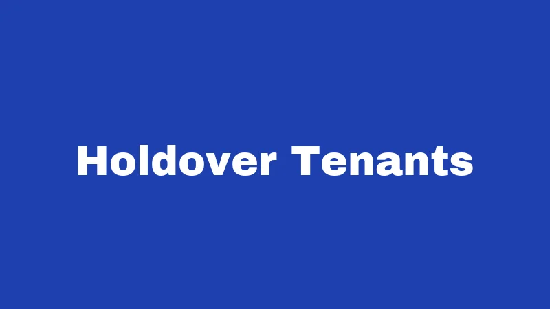 Holdover Tenants