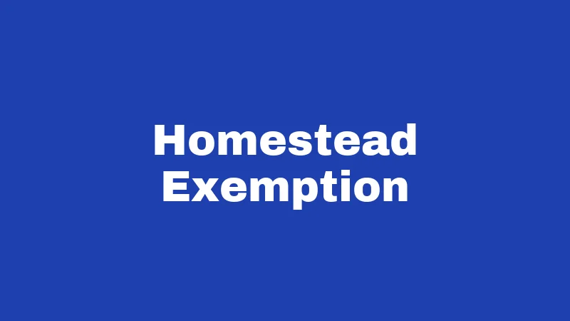 Homestead Exemption