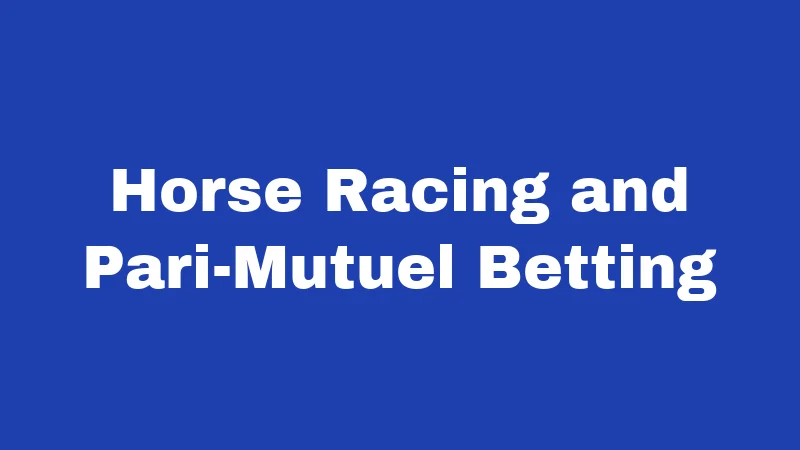 Gambling Laws in Oklahoma (2026): Your Legal Cheat Sheet 2 Horse Racing and Pari-Mutuel Betting