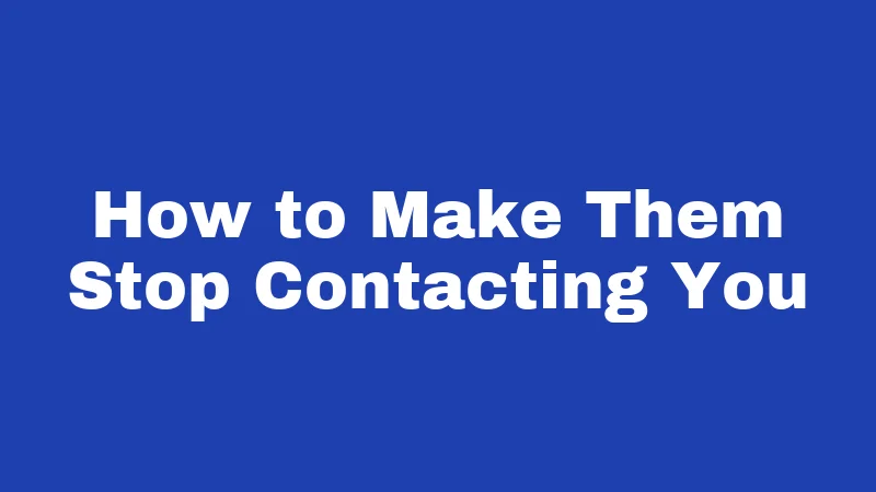 Collection Agency Laws in Kentucky (2026): Your Rights When They Call 5 How to Make Them Stop Contacting You